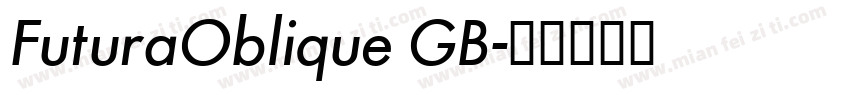 FuturaOblique GB字体转换
